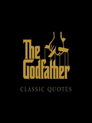 cover image of Godfather Classic Quotes